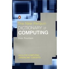 The New Penguin Dictionary of Computing (Penguin Reference Books)