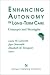 Book Enhancing Autonomy in Long-Term Care: Concepts and Strategies