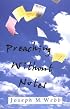 Preaching Without Notes