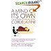 A Mind of Its Own: How Your Brain Distorts and Deceives