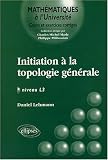Initiation à la topologie générale niveau L3