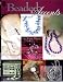 Beaded Accents - Create Your Own Jewelry