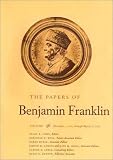 Review Yale University Press  / The Papers of Benjamin Franklin: November 1, 1781, Through March 15, 1782 v. 36