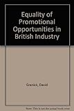 Equality of promotional opportunities in British industry