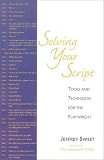  : Solving Your Script: Tools and Techniques for the Playwright
