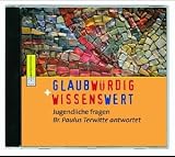 Produkt-Bild: Glaub-w&uuml;rdig & Wissnes-wert, 1 Audio-CD