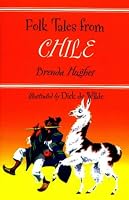 Folk Tales from Chile (Library of Folklore)