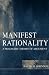 Manifest Rationality: A Pragmatic Theory of Argument by Ralph H. Johnson ISBN 0805821740