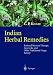 Indian Herbal Remedies: Rational Western Therapy, Ayurvedic and Other Traditional Usage, Botany