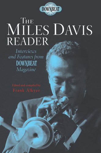 Down Beat Hall of Fame Series the Miles Davis Reader (Downbeat Hall of Fame)