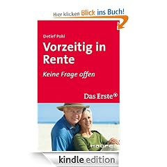 Vorzeitig in Rente: Keine Frage offen