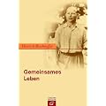 Gemeinsames Leben