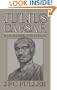 Julius Caesar: Man, Soldier, And Tyrant (Da Capo Paperback)