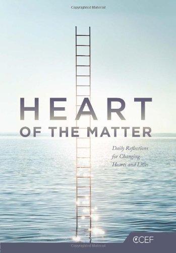 heart of the matter daily reflections for changing hearts and lives
