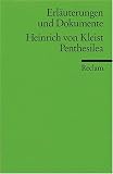 Penthesilea. Erl�uterungen und Dokumente - Heinrich von Kleist