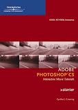 Adobe Photoshop Cs: Interactive Movie Tutorials