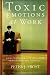 Books : Toxic Emotions at Work: How Compassionate Managers Handle Pain and Conflict