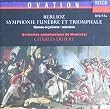 Berlioz: Symphonie Funebre et Triomphale