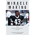 Miracle in the Making: The Adam Taliaferro Story
