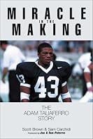 Miracle in the Making: The Adam Taliaferro Story