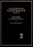 Cases and Problems on Contracts (American Casebook Series)