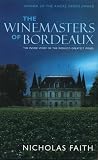 Food and Drink : Winemasters of Bordeaux