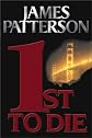 1st to Die: A Novel