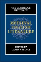 The Cambridge History of Medieval English Literature (The New Cambridge History of English Literature)