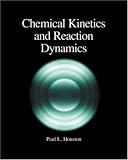 Chemical Kinetics and Reaction Dynamics