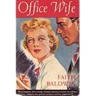 Office Wife by  Faith Baldwin