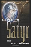 Exploits of the Satyr