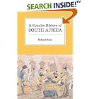 Click here to buy A Concise History of South Africa (Cambridge Concise Histories) by  Robert Ross.