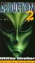 Abduction, Vol. 2 - Whitley Strieber [VHS]