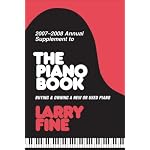 2007-2008 Annual Supplement to <I>The Piano Book</I>: Buying & Owning a New or Used Piano (Annual Supplement to the Piano Book) book cover