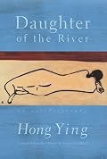 Daughter of the River: An Autobiography