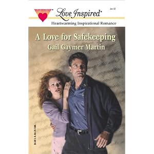 “A Love for Safekeeping” by Gail Gaymer Martin :Book Review