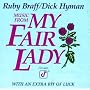 Music From My Fair Lady: With An Extra Bit Of Luck