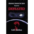 Defeated (Darkness Among the Stars) (Darkness Among the Stars)