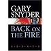 Back on the Fire: Essays