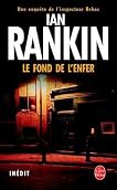 Le fond de l'enfer (Inspector Rebus, #2)