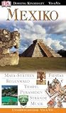 Vis a Vis, Mexiko: Maya-St&auml;tten - Fiestas - Regenwald - Tempel - Pyramiden - Str&auml;nde - Musik - 