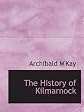 The History of Kilmarnock