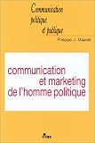 Communication et marketing de l'homme politique