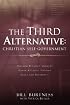 The Third Alternative: Christian Self-Government