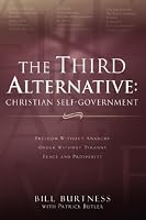 The Third Alternative: Christian Self-Government
