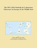 The 2011-2016 Outlook for Laboratory Glassware in Europe & the Middle East
