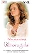 Gilmore Girls 14. Fr�hlingsgef�hle