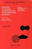 Advances in Second Messenger and Phosphoprotein Research: Signal Transduction in Health and Disease