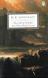 The Call of Cthulhu: And Other Weird Stories (Penguin Twentieth Century Classics)