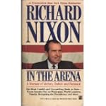 In the Arena: A Memoir of Victory, De...
